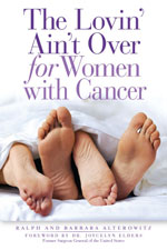 The Lovin' Ain't Over for Women with Cancer